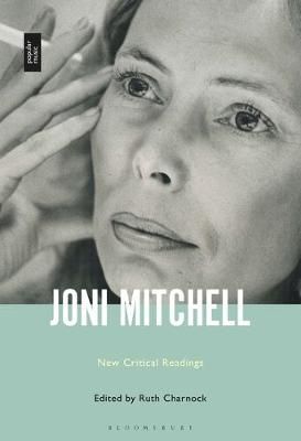 Joni Mitchell: New Critical Readings