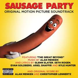 Sausage Party (Original Motion Picture Soundtrack)