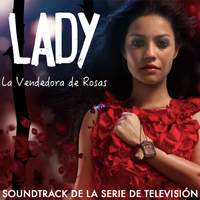 Lady, la Vendedora de Rosas (Música de la Serie de TV original)