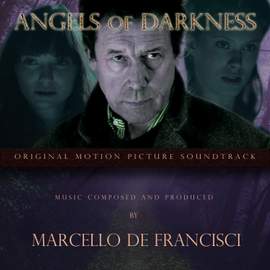 Angels of Darkness (Original Motion Picture Soundtrack)