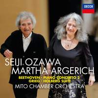 Beethoven: Piano Concerto No. 2 & Grieg: Holberg Suite