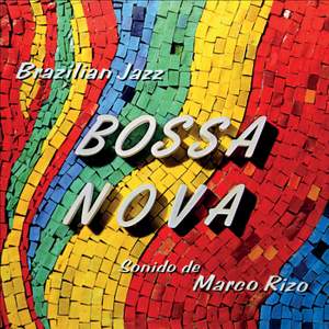 Bossa Nova: Brazilian Jazz