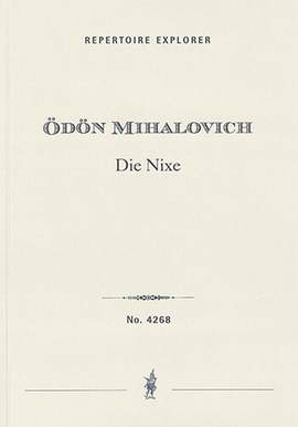 Mihalovich, Ödon: Die Nixe (The mermaid), Ballad for large orchestra