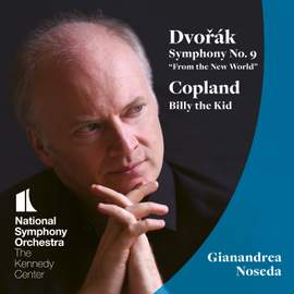 Dvorák: Symphony No. 9 & Copland: Billy the Kid