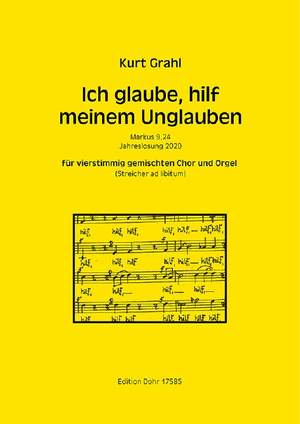 Kurt Grahl: Ich glaube, hilf meinem Unglauben