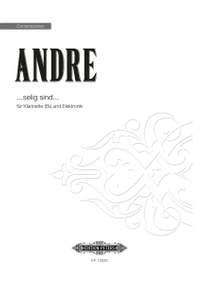 Mark Andre: Selig Sind