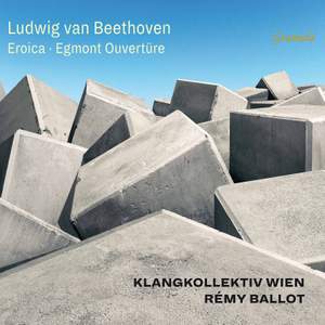 Beethoven: Symphony No. 3 & Egmont Overture