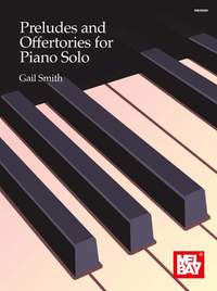 Gail Smith: Preludes and Offertories for Piano Solo