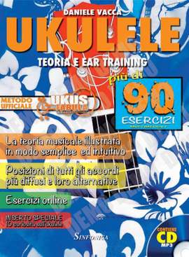 Daniele Vacca: Ukulele - Teoria e Ear Training