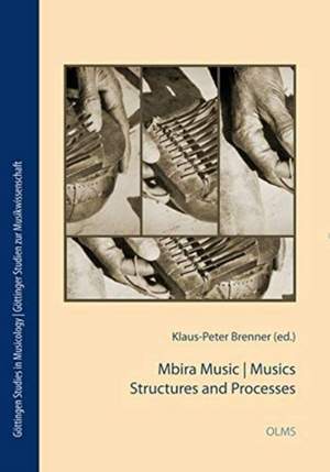 Mbira Music / Musics: Structures and Processes