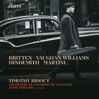Music for Viola & Chamber Orchestra: Vaughan Williams, Martinů, Hindemith & Britten