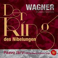 Wagner: Orchestral Selections from Der Ring des Nibelungen