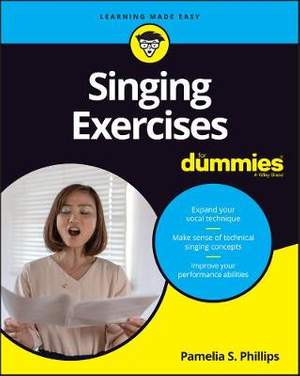 Singing Exercises For Dummies