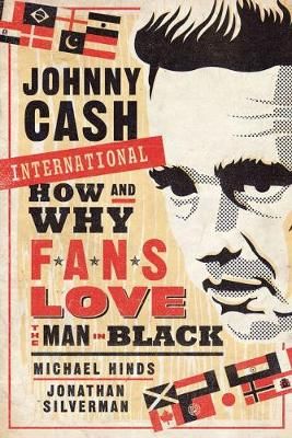 Johnny Cash International: How and Why Fans Love the Man in Black