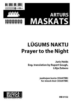 Maskats, Arturs: Lūgums naktij (Prayer to the Night)