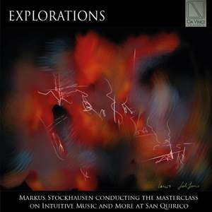 Markus Stockhausen: Explorations, Masterclass on Intuitive Music and More at San Quirico