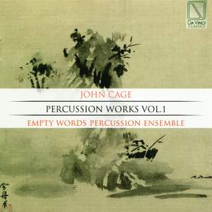 John Cage: Percussion Works Vol.1