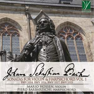 Johann Sebastian Bach: Sonatas for Violin & Harpsichord Vol. 1