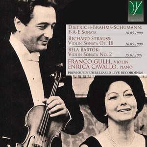 Dietrich-Brahms-Schumann, Strauss, Bartók: Violin Sonatas, F. Gulli & E. Cavallo