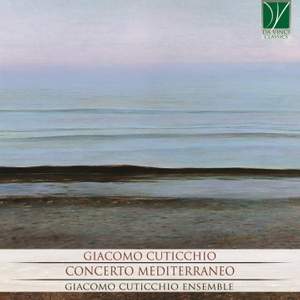Giacomo Cuticchio: Concerto Mediterraneo