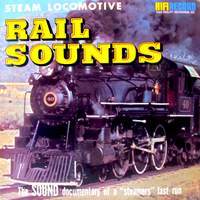 Steam Locomotive Rail Sounds