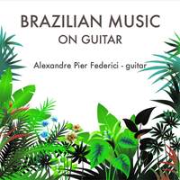 Brazilian Music on Guitar