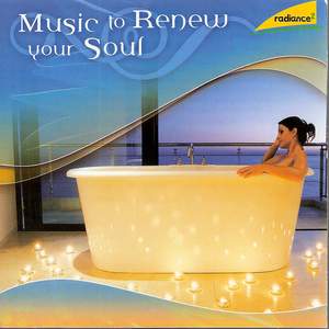 Music to Renew Your Soul