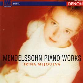 Mendelssohn: Piano Works