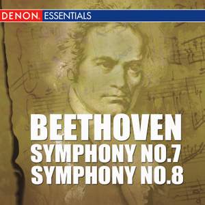 Beethoven: Symphonies Nos. 7 & 8