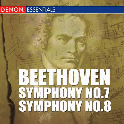 Beethoven: Symphonies Nos. 7 & 8