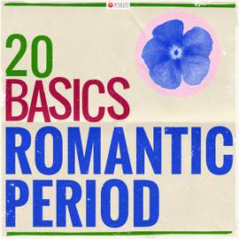 20 Basics: The Romantic Period