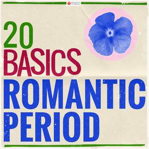 20 Basics: The Romantic Period