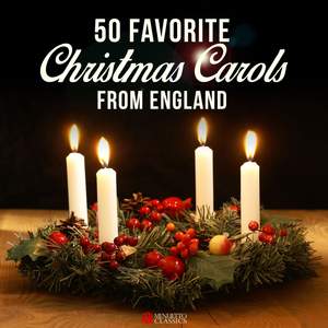 50 Favorite Christmas Carols from England