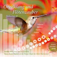 Franck & Debussy: Flötenklang Und Orgelzauber, Vol. II