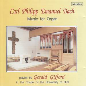 Carl Philipp Emanuel Bach: Music for Organ