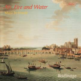 Handel: Air, Fire and Water