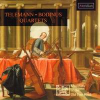 Telemann & Bodinus: Quartets
