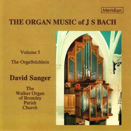 The Organ Music of J.S. Bach, Vol. 5 'Das Orgel-Büchlein'