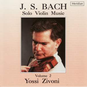 Bach: Solo Violin Music, Vol. 2