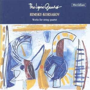 Rimsky-Korsakov: Works for String Quartet