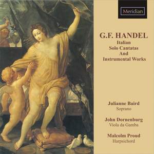 Handel: Italian Solo Cantatas and Instrumental Works