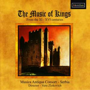 The Music of Kings from the XI - XVI Centuries Product Image