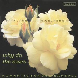 Why Do the Roses: Romantic Songs