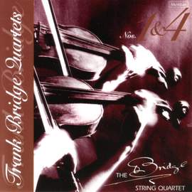 Bridge: Quartets Nos. 1 & 4