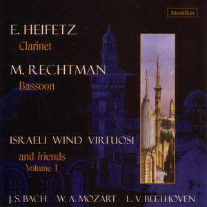 Bach / Mozart / Beethoven: Israeli Wind Virtuosi and Friends, Vol. 1