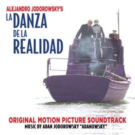 La Danza De La Realidad (Original Motion Picture Soundtrack)