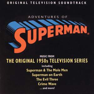 Adventures Of Superman: Music From The Original 1950s Television Series