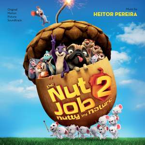 The Nut Job 2: Nutty By Nature