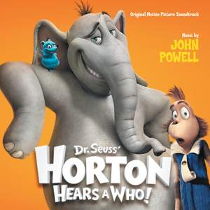 Dr. Seuss' Horton Hears A Who!