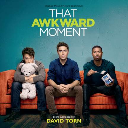 That Awkward Moment